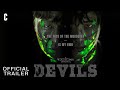 Devils | Official Trailer