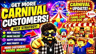 How to Get MORE Carnival Customers in Run A Restaurant (BEST Strategy) #roblox