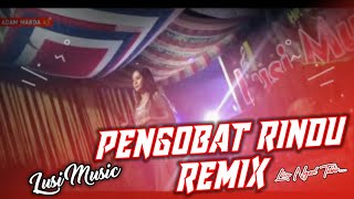 PENGOBAT RINDU MIX - Cipta Hanief Radin || Cover By Lusi Music || Player Adam Marda