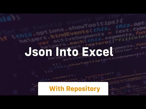 Json into excel