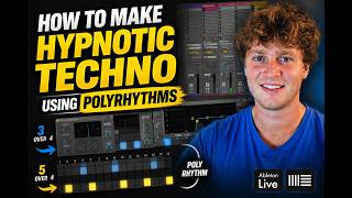 How to Make Hypnotic Techno Using Polyrhythms