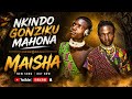 NKINDO GONZIKU MAHONA MAISHA BY MBASHA STUDIO 2026 