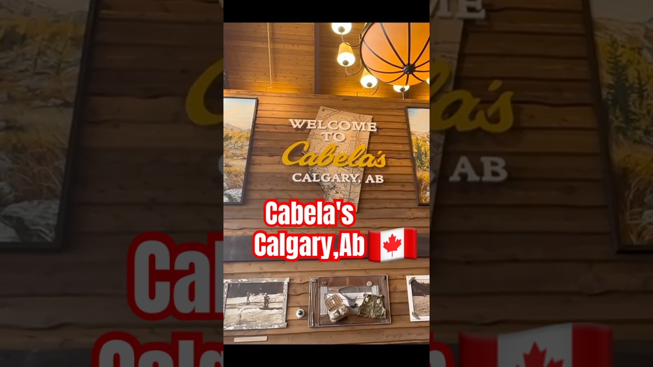 Explore Cabela's Calgary|Camping |Outdoors | 