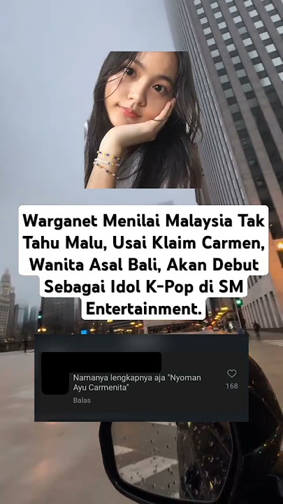 Netizen Malaysia klaim Nyoman Ayu Carmenita yang debut di K-Pop #feedshorts #gosip #carmen