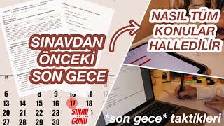 SINAVDAN ÖNCEKİ SON GECE NASIL TÜM KONULAR HALLEDİLİR😬 | yazılıya çalışmayı son geceye bırakmak…