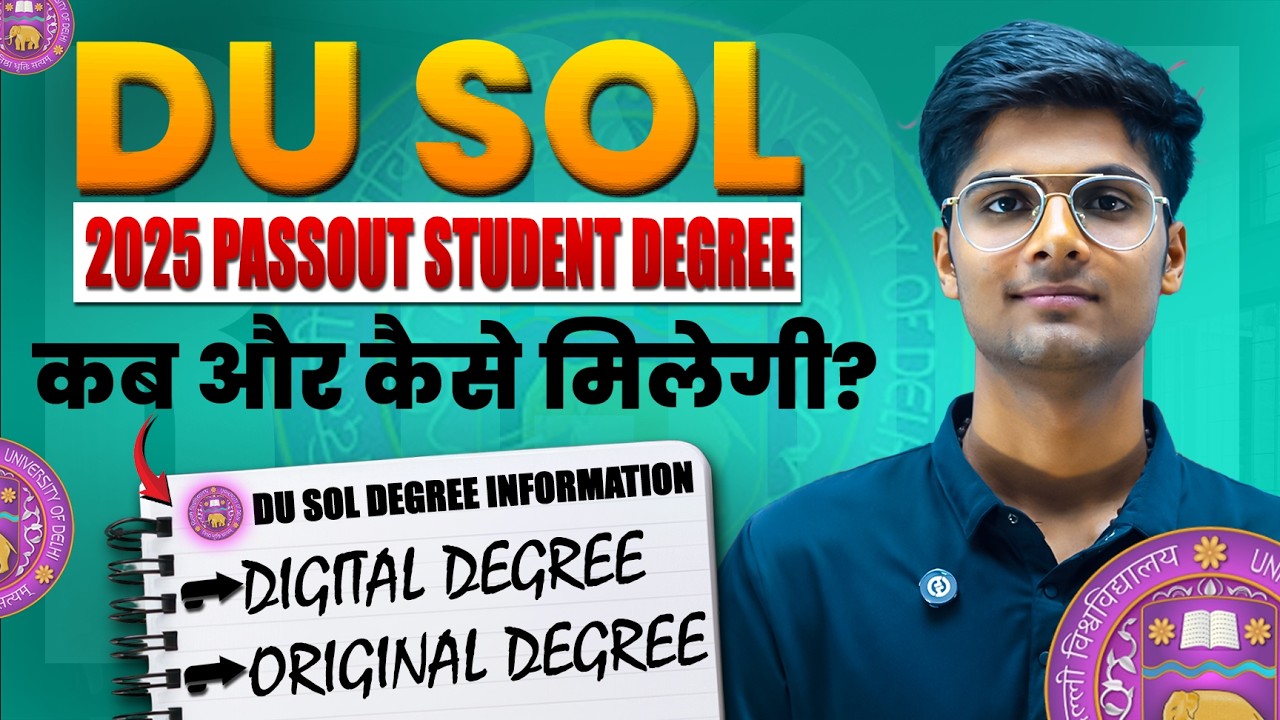DU SOL Degree Info 2025 | SOL Digital & Original Degree | Passout ...
