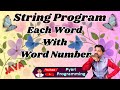 Display each word with word number using Java | Program to display each word of a given sentence