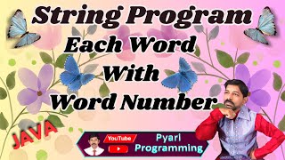Display each word with word number using Java | Program to display each word of a given sentence
