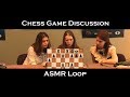 ASMR Loop: Chess Discussion - 42 mins