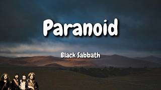 Black Sabbath - Paranoid (Lyrics)