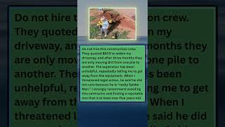 Avoid hiring this construction crew after they gave an $800 quote to widen