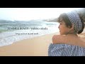 SUMMER BEACH / yukiko okada  [self remix ver]