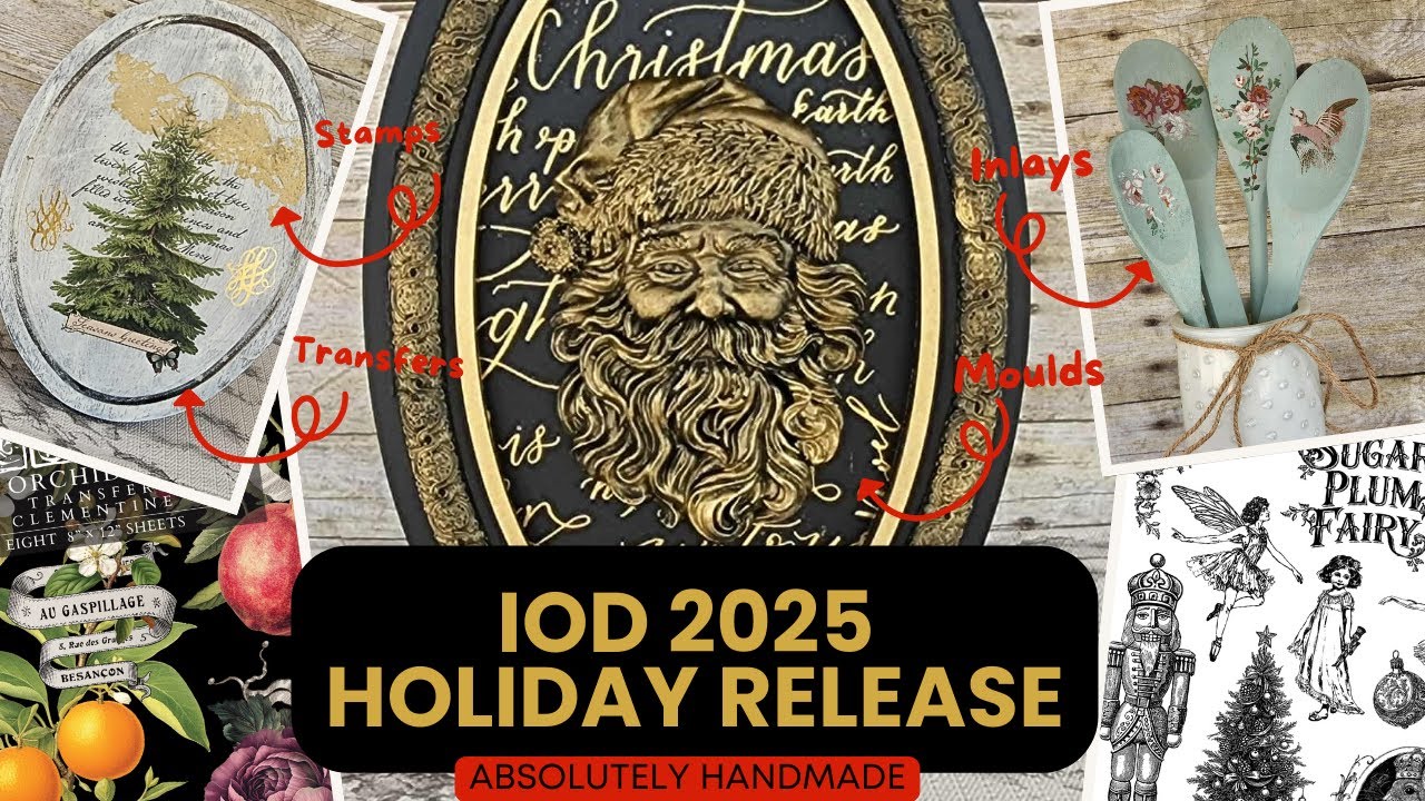 IOD 2025 Holiday Release- Gorgeous Moulds, Transfers, Stamps and Inlays! Brought Tears to my Eyes!
