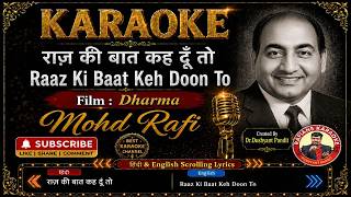 Karaoke Raaz Ki Baat Keh Doon To Scrolling Hindi I Superhit Qawalli I Mohd Rafi I By Dushyant Pandit