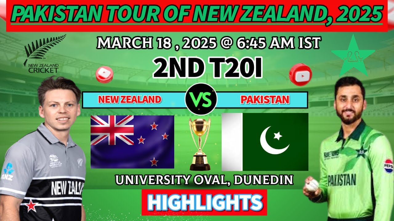 PAKISTAN vs NEW ZEALAND | HIGHLIGHTS | 2ND T20I - UNIVERSITY OVAL ...