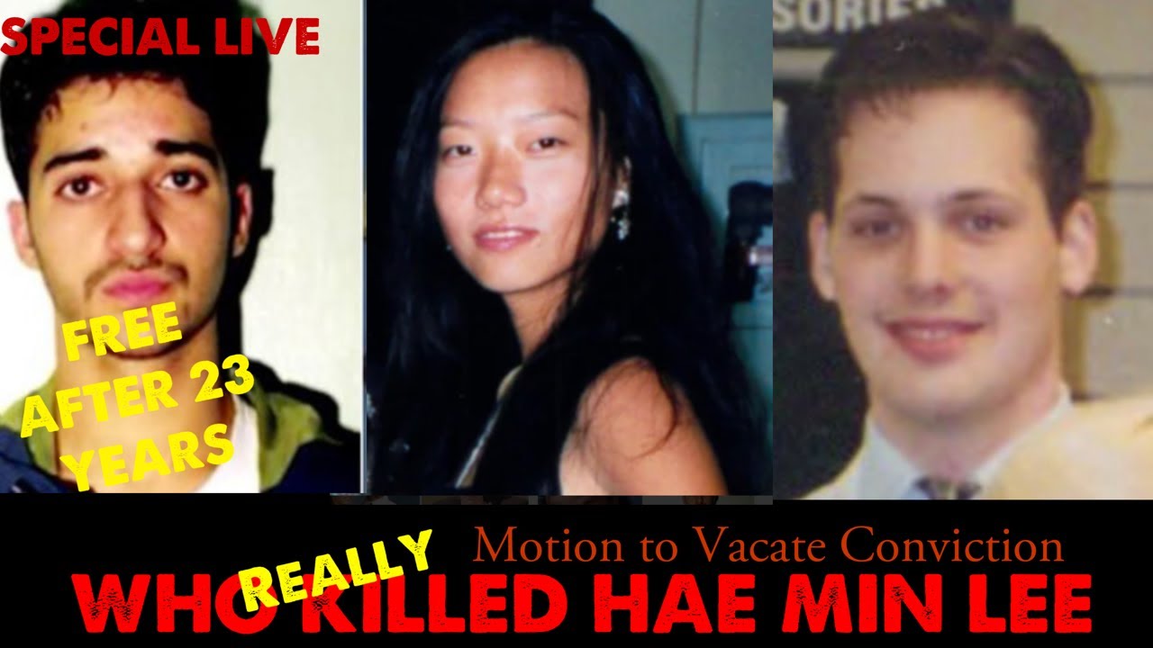 Who Killed Hae Min Lee Motion to Vacate Conviction REVEALED