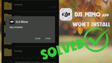 How to download and install DJI Mimo on any Android phone