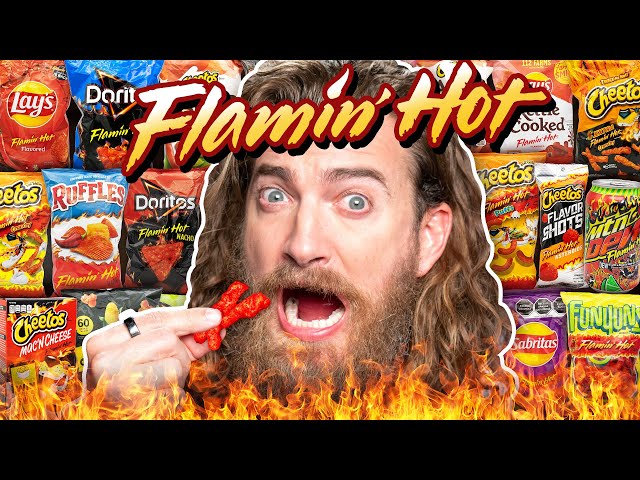 We Tried EVERY Flamin' Hot Snack class=
