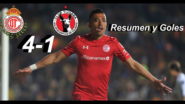 Toluca vs Tijuana 2-1 HD GOLES & RESUMEN 2018 Semifinales Vuelta Liga MX
