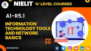 Information Technology Tools and Network Basics A1-R5.1 A Level #nielit #informationtechnology