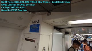 [Slow Pickup   Loud Decel; Retired] SMRT Trains - Joyride on C151 021/022 from EW26 LKS → EW27 BNL