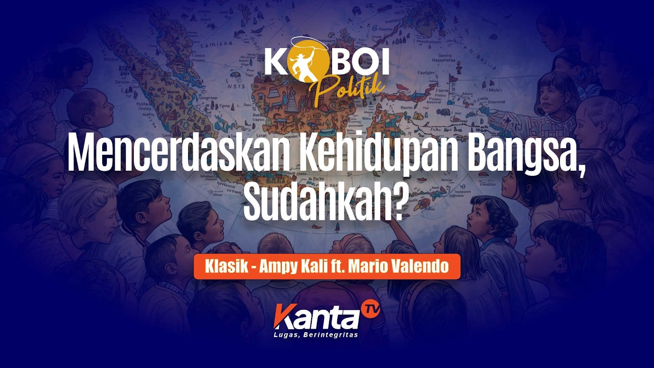 Mencerdaskan Kehidupan Bangsa, Sudahkah?  | Klasik - Ampy Kali ft. Mario Valendo