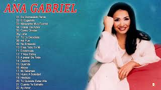 ANA GABRIEL 30 GRANDES EXITOS - ANA GABRIEL EXITOS SUS MEJORES CANCIONES