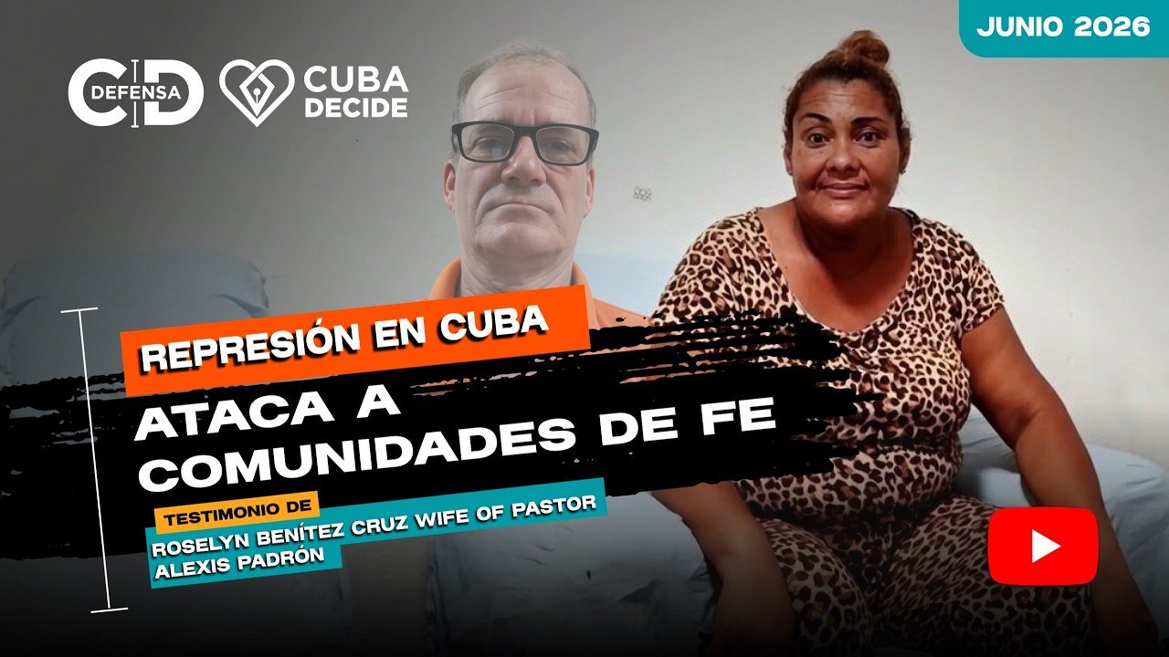 Junio 2026 registra 87 violaciones a la libertad religiosa en Cuba