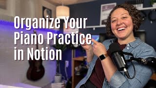 How to Use a Notion Piano Practice Journal (Step-by-Step Tutorial for Musicians) screenshot 4