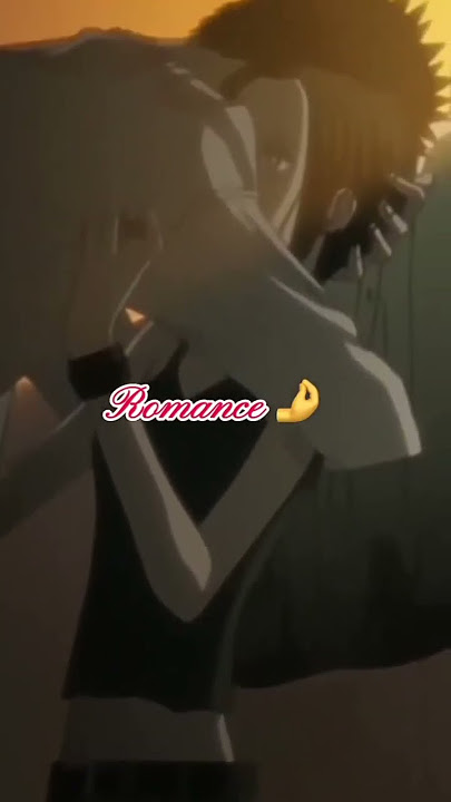Romance anime edit #shorts #shortvideo #anime #romantic #ecchi