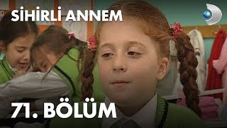 Sihirli Annem 71. Bölüm - Full Bölüm