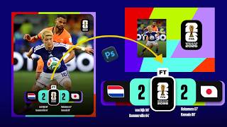 How I Designed This FIFA World Cup 2026 Match Result Poster in Photoshop! ⚽🔥