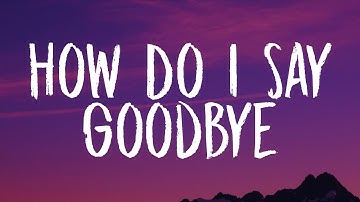Thumbnail of Dean Lewis - How Do I Say Goodbye (Lyrics)