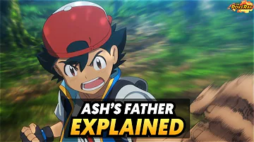 Does Ash know who his dad is?