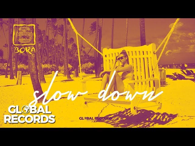 Boka - Slow Down