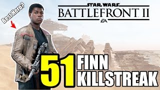 51 KILLSTREAK WITH FINN! | ON ENDOR | STAR WARS BATTLEFRONT 2