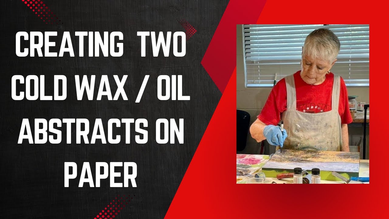 Two Cold Wax Abstracts On Paper - YouTube