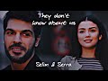 Selim & Serra • They don’t know about us • Sol yanim