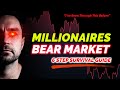 Millionaires Crypto Bear Market 6 Step Survival Guide To Massive Gains