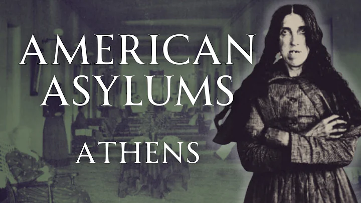 The Horror of Athens Lunatic Asylum | American Asylums | Human Voiced, No Ads