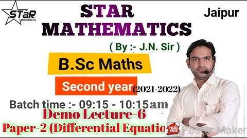 Demo Lecture-6/ B.Sc.Part-2 /paper-2 DIFFERENTIAL EQUATION/maths by j.n.sir iit-jam m.sc.