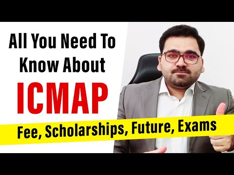 ICMAP All You Need To Know About Fee, Scholarships, Future, Exams : Professional's Legacy