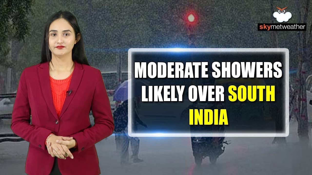 Tamil Nadu, south coastal Andhra Pradesh and Kerala to witness moderate showers Tamil Nadu, south coastal Andhra Pradesh and Kerala to witness moderate showers