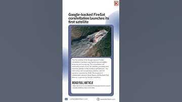 Breaking News!Google-backed FireSat launches its first satellite to revolutionize wildfire detection