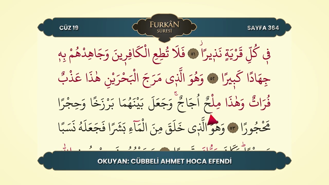 Mukâbele 19. Cüz | Satır Takipli Kur’ân Tilâveti | Cübbeli Ahmet Hoca