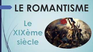 MOUVEMENTS LITTERAIRES   06   LE ROMANTISME