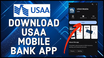 How to Download & Install  USAA Mobile Banking App 2023?