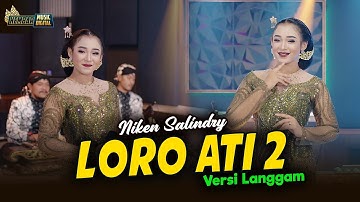 Niken Salindry - Langgam Loro Ati 2 - Kembar Campursari ( Official Music Video )