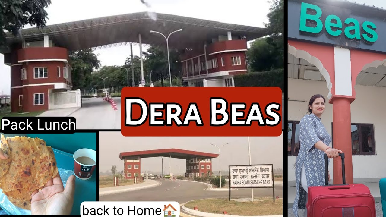 BEAS Vlog     RADHASOAMI Dear BEAS  Dera Baba Jaimal Singh Ji  Pack Lunch  viral