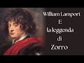 William Lamport e la leggenda di Zorro